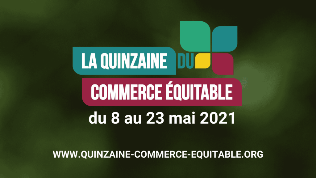Rendez-vous à la Quinzaine du commerce équitable !