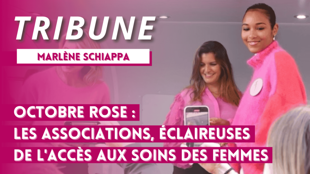 Octobre Rose – Les associations, éclaireuses de l’accès aux soins des femmes
