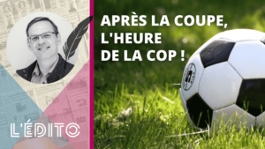 Après la Coupe, l’heure de la COP