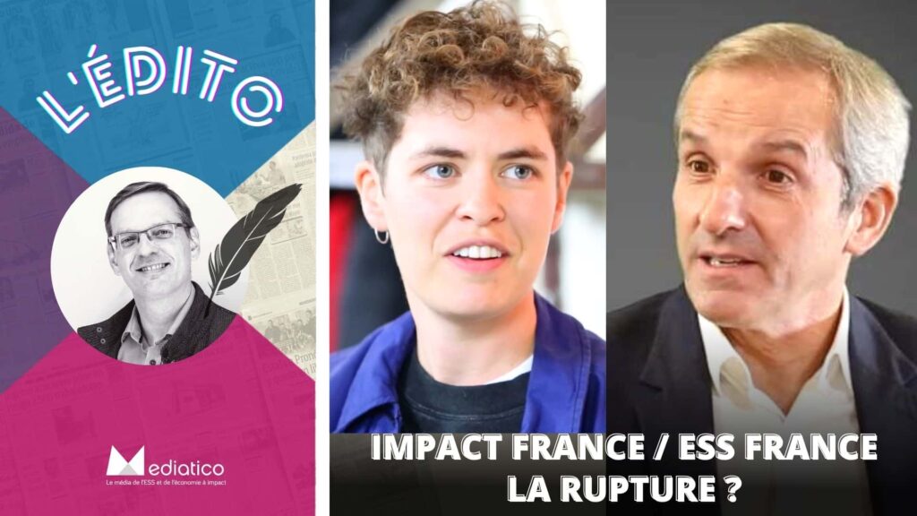 Impact France / ESS France : la rupture ?