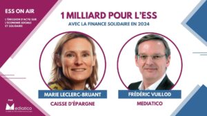 Caisse d’Épargne : 1 milliard d’euros pour l’économie sociale et solidaire en 2024