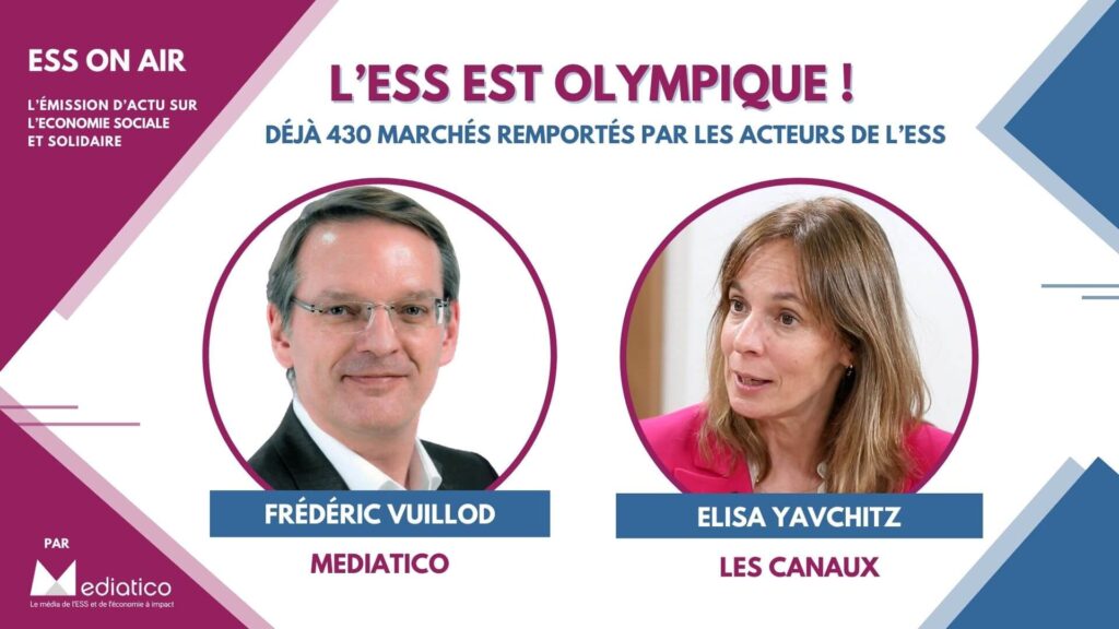 Elisa Yavchitz : « Les entreprises de l’ESS ont déjà remporté 430 marchés pour les J.O. » 