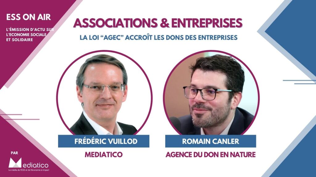 Romain Canler : « La Loi AGEC a boosté le don en nature des entreprises »