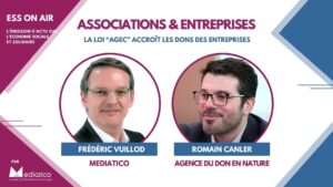 Romain Canler : « La Loi AGEC a boosté le don en nature des entreprises »