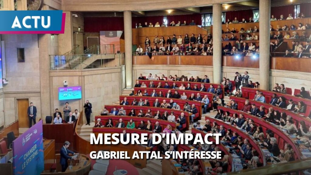 Gabriel Attal s’intéresse à l’économie à impact positif