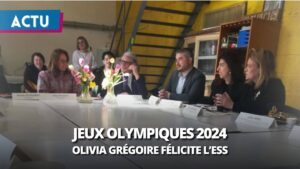Jeux Olympiques : Olivia Grégoire met en lumière les entreprises de l’ESS