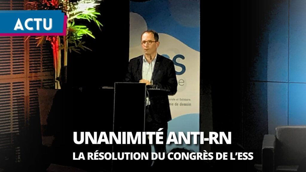 Résolution unanime au Congrès de l’ESS face à l’extrême droite