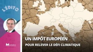 Un impôt européen pour relever le défi climatique 