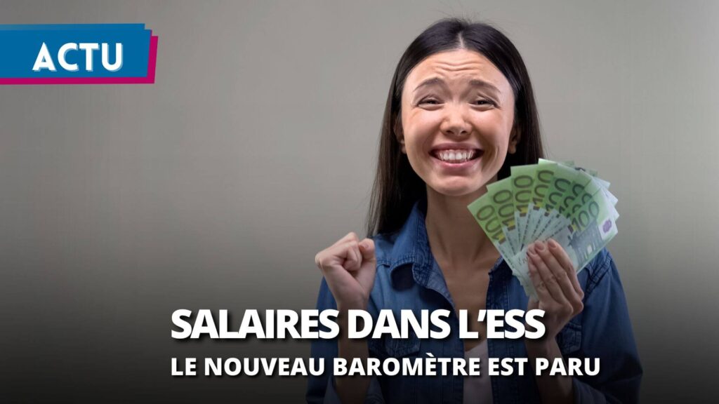 Le nouveau baromètre des salaires dans l’économie sociale et solidaire est paru