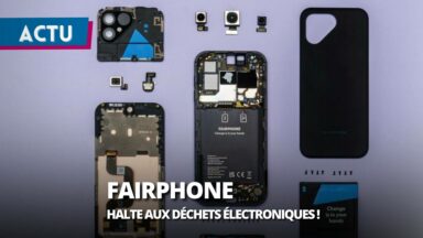 Téléphonie : Comment Fairphone parvient à être neutre en déchets électroniques