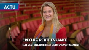 Petite enfance : une proposition de loi pour moraliser le secteur lucratif