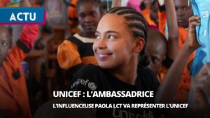 L’influenceuse Paola Locatelli, nommée ambassadrice de l’UNICEF France