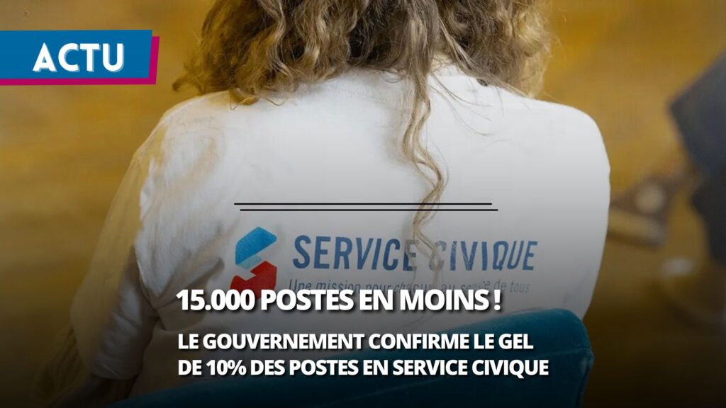Gel de 15 000 postes de service civique : une jeunesse engagée sur la sellette