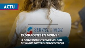 Gel de 15 000 postes de service civique : une jeunesse engagée sur la sellette