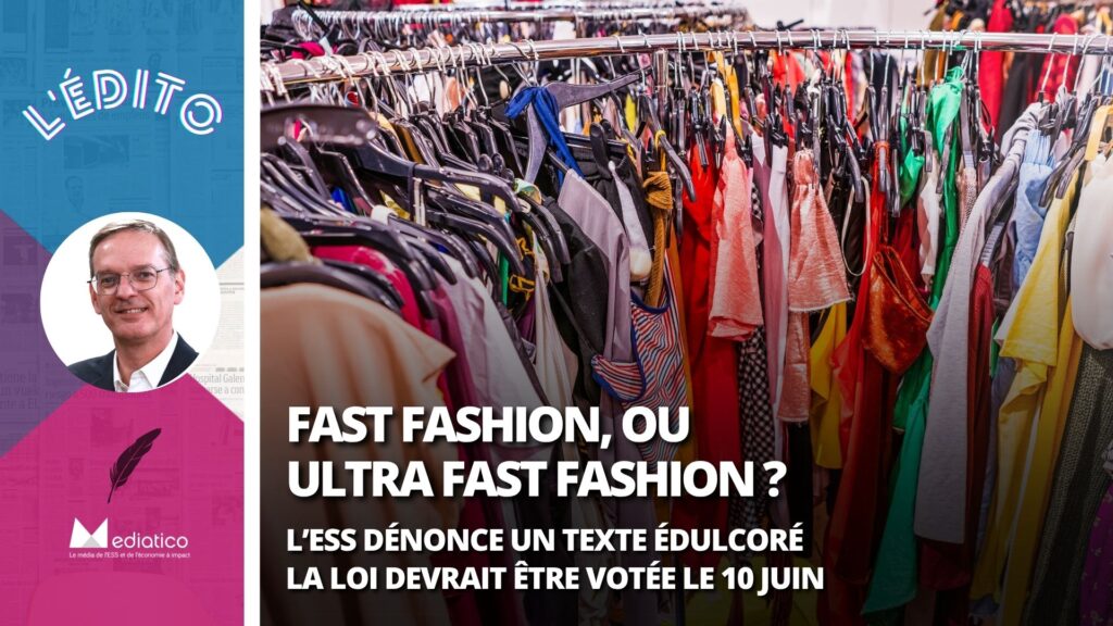 ESS et Fast fashion : la loi, ou l’illusion