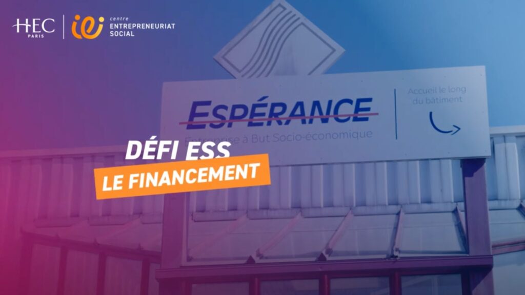 [Reportage vidéo] EBS Espérance : le défi du financement pour les acteurs de l’ESS