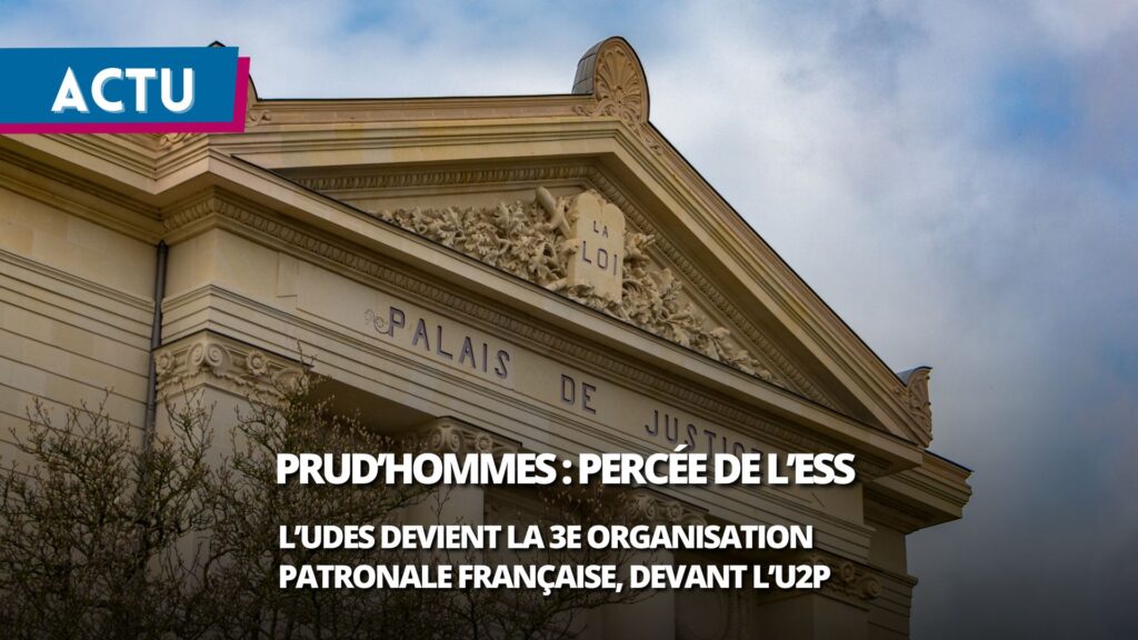 Prud’hommes : l’UDES réalise une percée historique, à l’heure où les défaillances s’aggravent