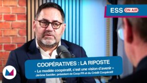 Jérôme Saddier : « Le modèle coopératif n’est pas une alternative marginale, c’est une vision d’avenir »