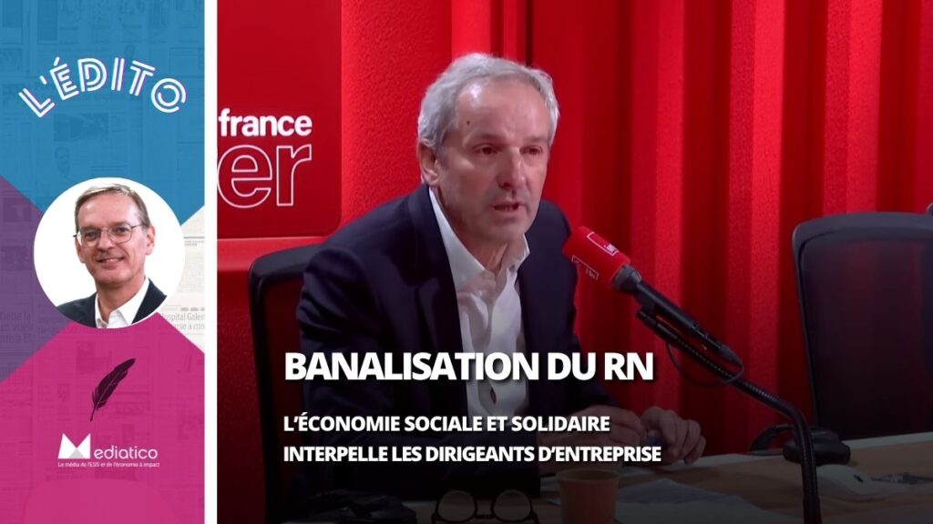 Banalisation du RN : l’économie sociale et solidaire interpelle les patrons d’entreprise !