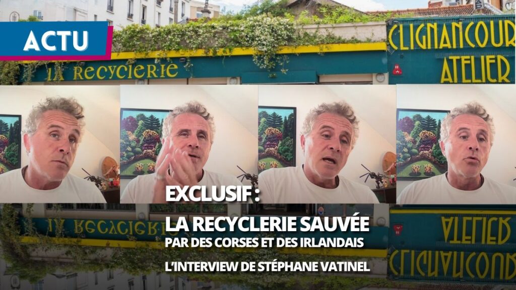 EXCLUSIF – La REcyclerie sauvée in extremis : un consortium corse-irlandais reprend le tiers-lieu écologique du nord parisien