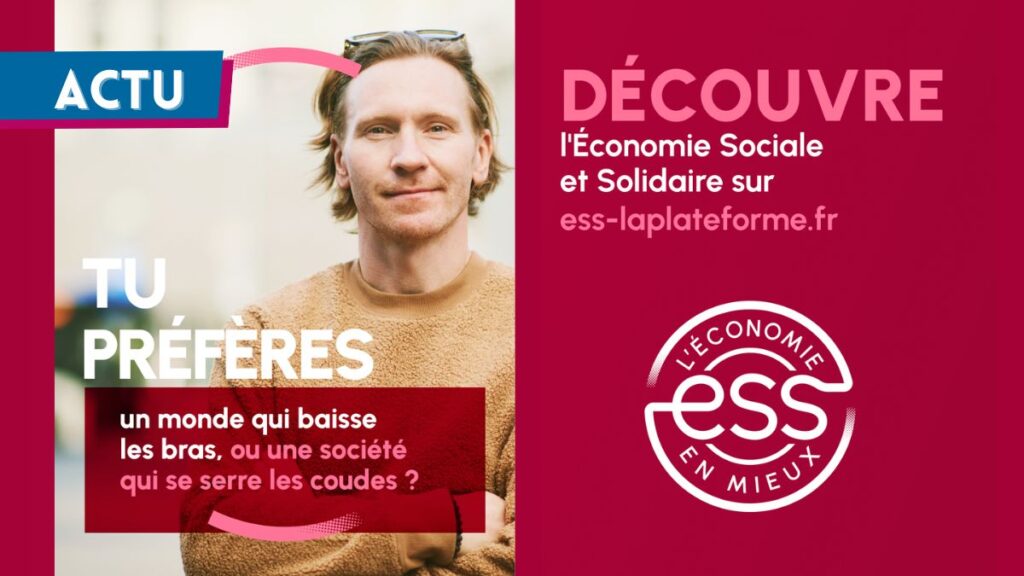 « L&rsquo;économie en mieux » : ESS France fait le pari d’une marque pour faire entrer l&rsquo;ESS dans le quotidien des Français