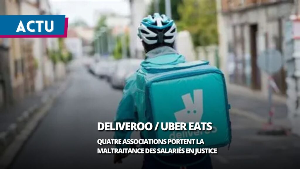 Deliveroo et Uber Eats : la maltraitance des salariés portée en justice