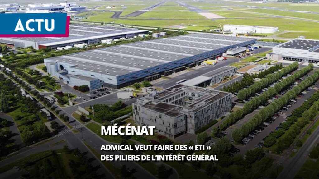 Mécénat : Admical veut faire des ETI les piliers de l’intérêt général dans les territoires