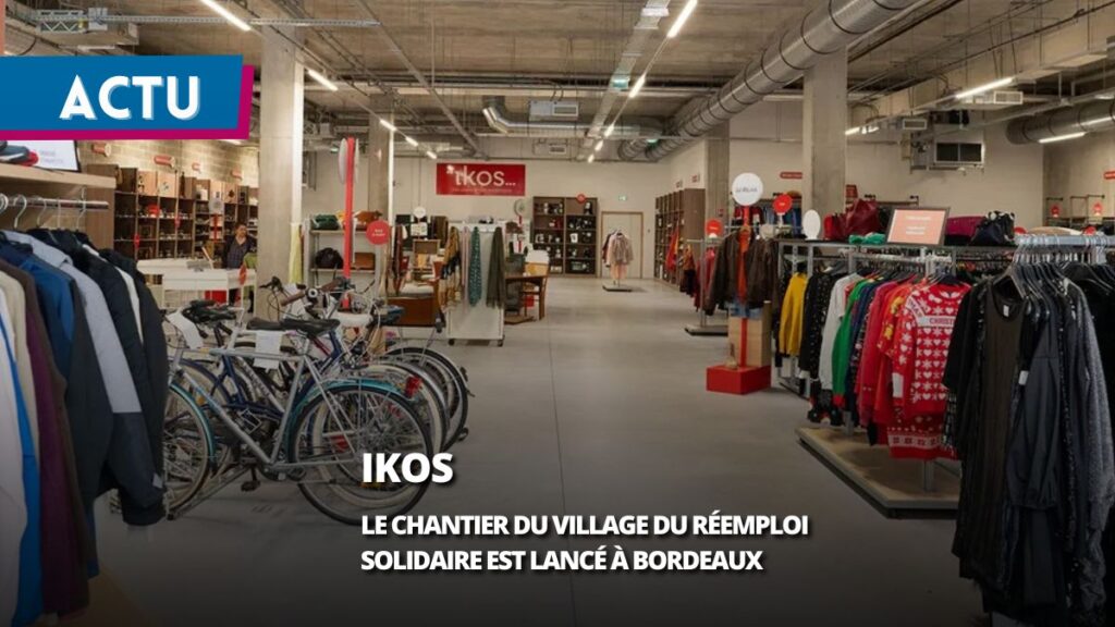 À Bordeaux, le chantier du village du réemploi solidaire Ikos est lancé