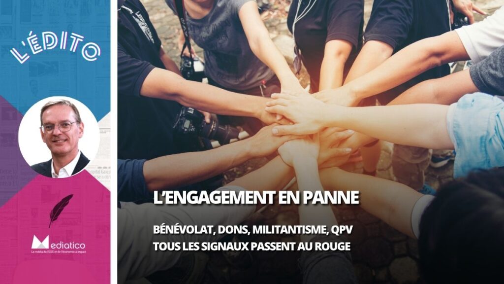 Bénévolat, dons, militantisme, quartiers prioritaires : tous les signaux passent au rouge