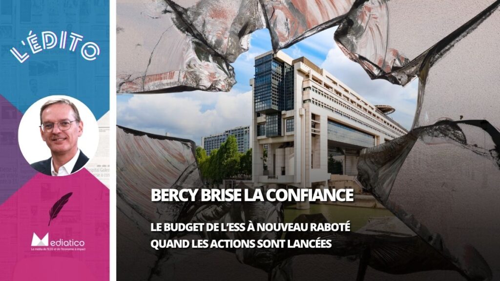 Bercy brise la confiance avec l&rsquo;ESS, pour 4 millions d&rsquo;euros