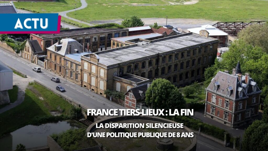 France Tiers-Lieux disparaît : la fin silencieuse d’une politique publique de huit ans