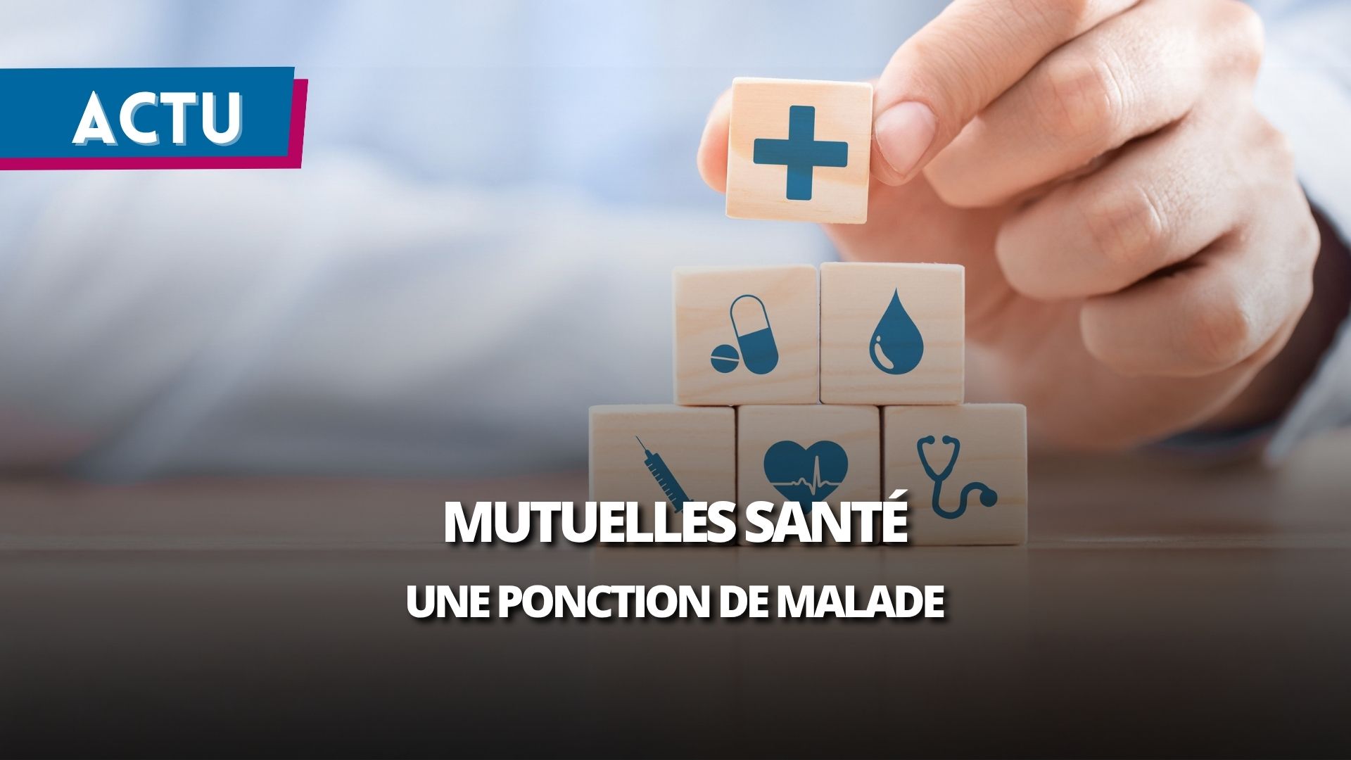 Ponction sur les mutuelles santé : la FNMF demande aux Français d’interpeller leurs parlementaires