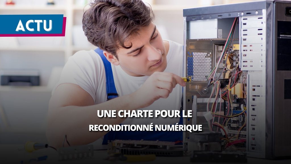Première mondiale pour le reconditionné numérique : RCube fait signer sa charte à Bercy