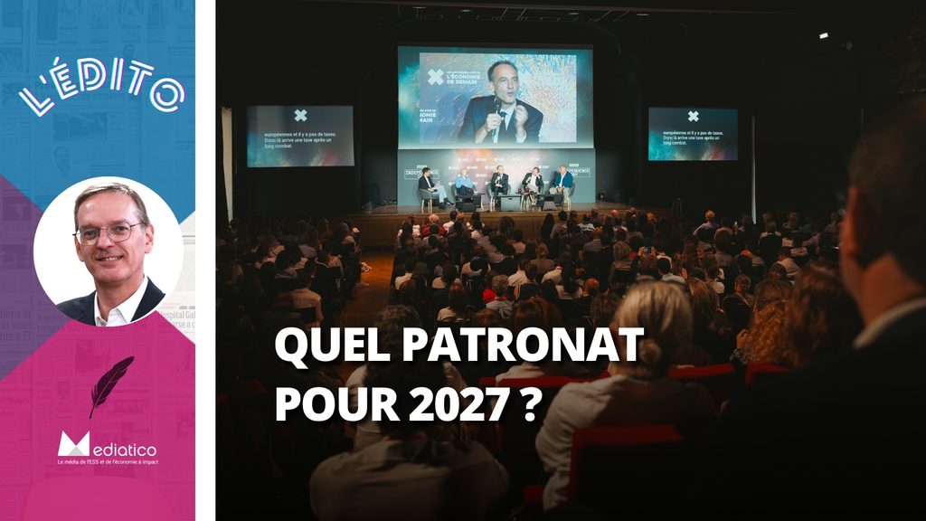 Quel patronat pour 2027 ?